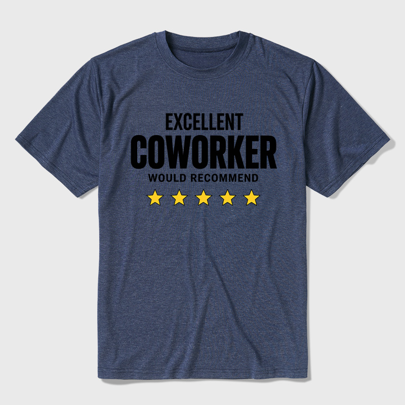 Excellent Coworker Would Recommend Ultra Soft Heather Tees