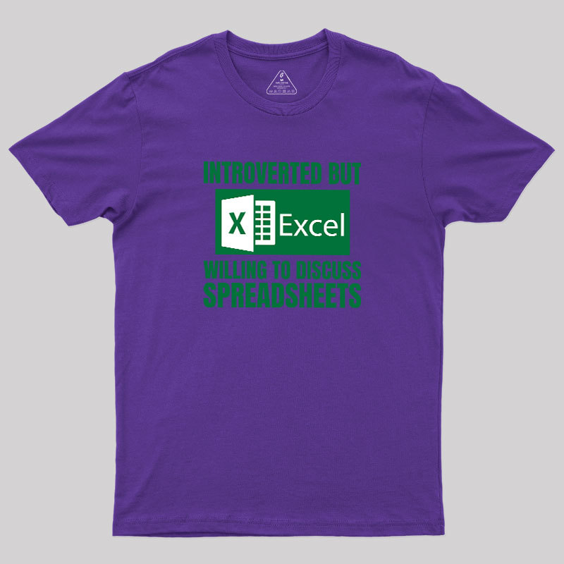 Introverted But Excel Geek T-Shirt