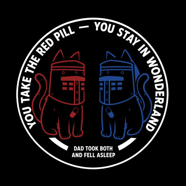 Red Pill Blue Pill Geek T-Shirt