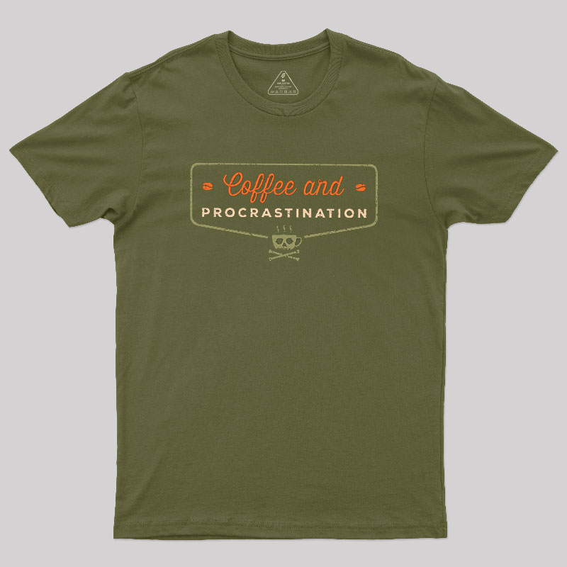 Coffee & Procrastination Geek T-Shirt