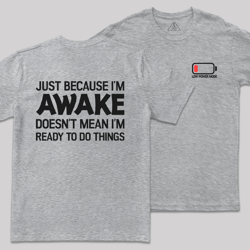 Low Power Mode Front and Back Printed Geek T-Shirt