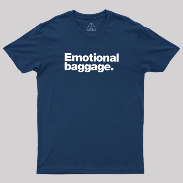 Emotional Baggage Geek T-Shirt