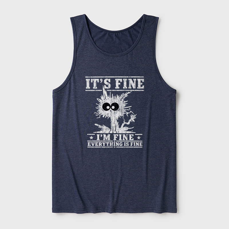 It's Fine I'm Fine Everything Is Fine Ultra Soft Heather Tank