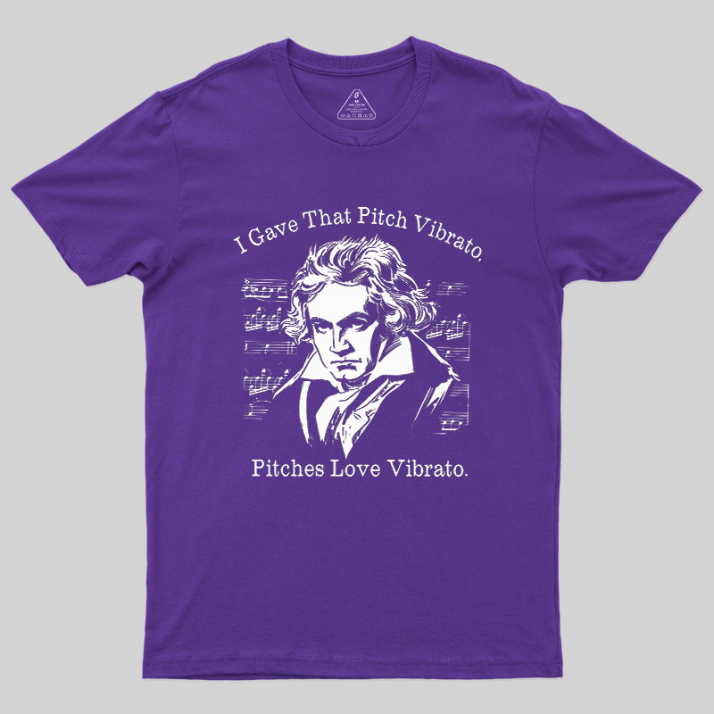 I Gave That Pitch Vibrato Geek T-Shirt
