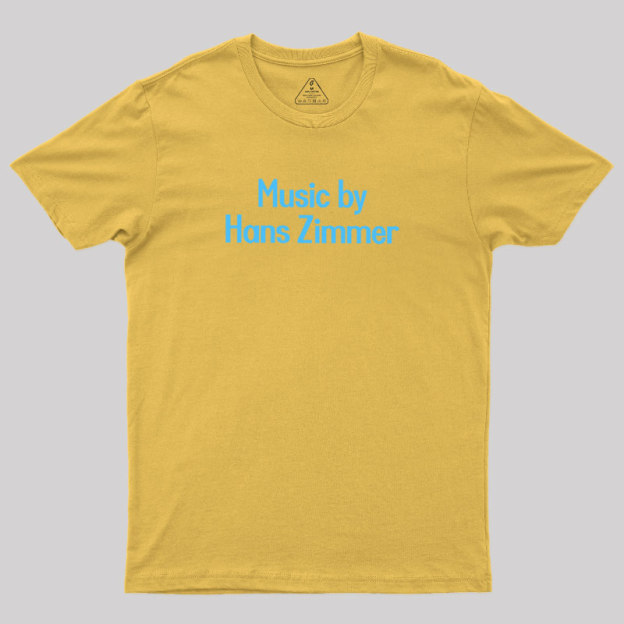 Music By Hans Zimmer Geek T-Shirt