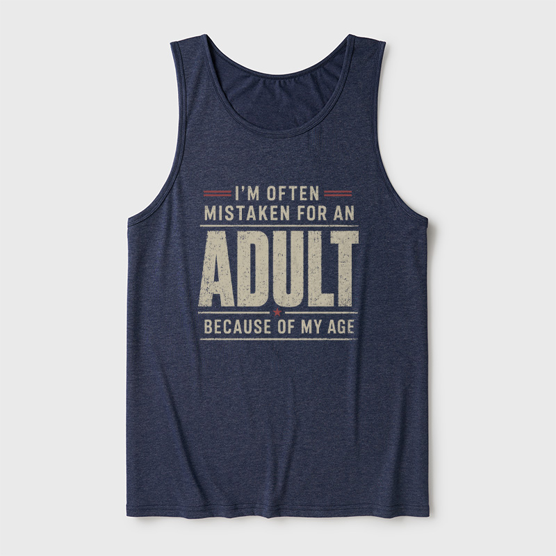 I'm Often Mistaken For An Adult Ultra Soft Heather Tank
