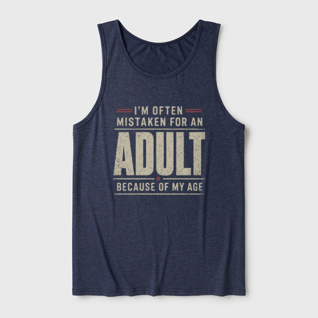 I'm Often Mistaken For An Adult Ultra Soft Heather Tank