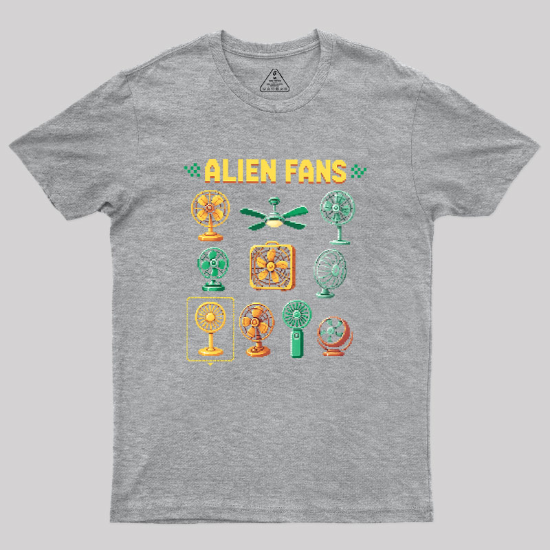 Alien Fans Geek T-Shirt