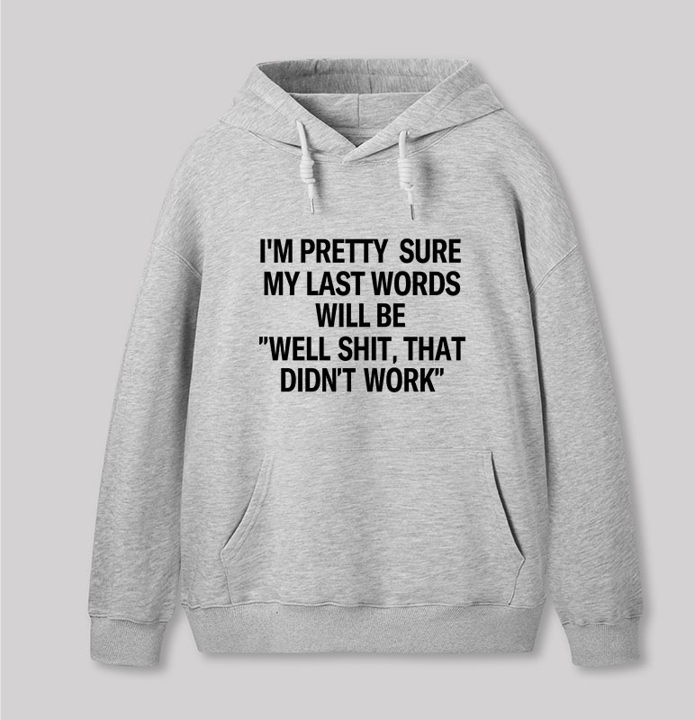 My Last Word Geek Hoodie