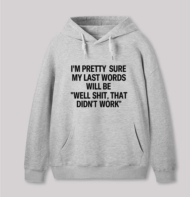My Last Word Geek Hoodie