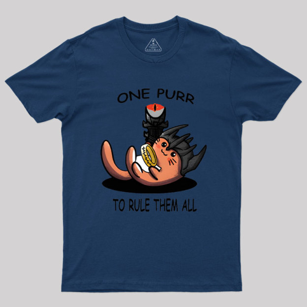 One Purr to Rule Them All Geek T-Shirt