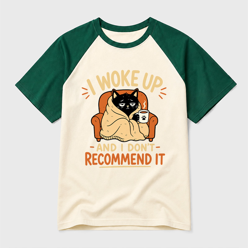 I Woke Up And I Don't Recommend It Geek Retro Raglan T-Shirt