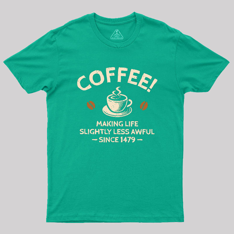 Slightly Less Awful Geek T-Shirt