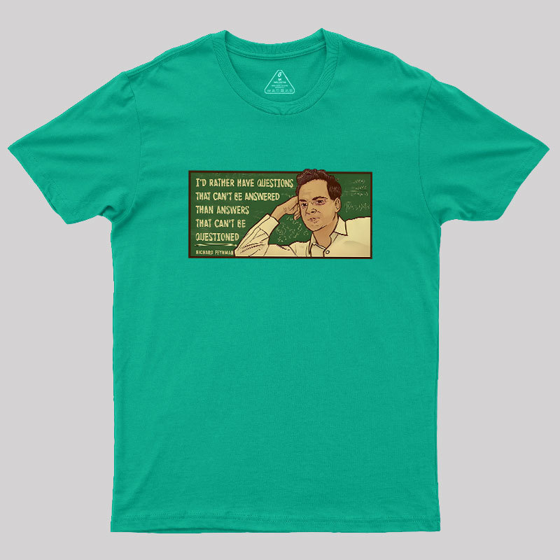 Feynman Science Shirt Geek T-Shirt