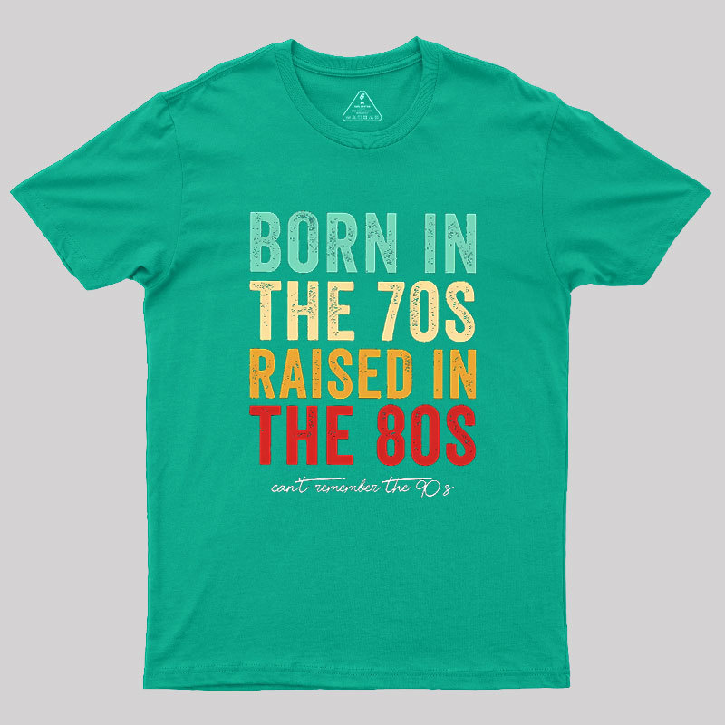 Raised In The 80s Geek T-Shirt