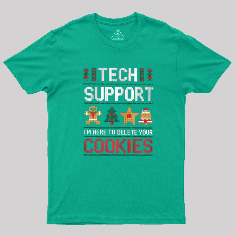 TECH SUPPORT Geek T-Shirt