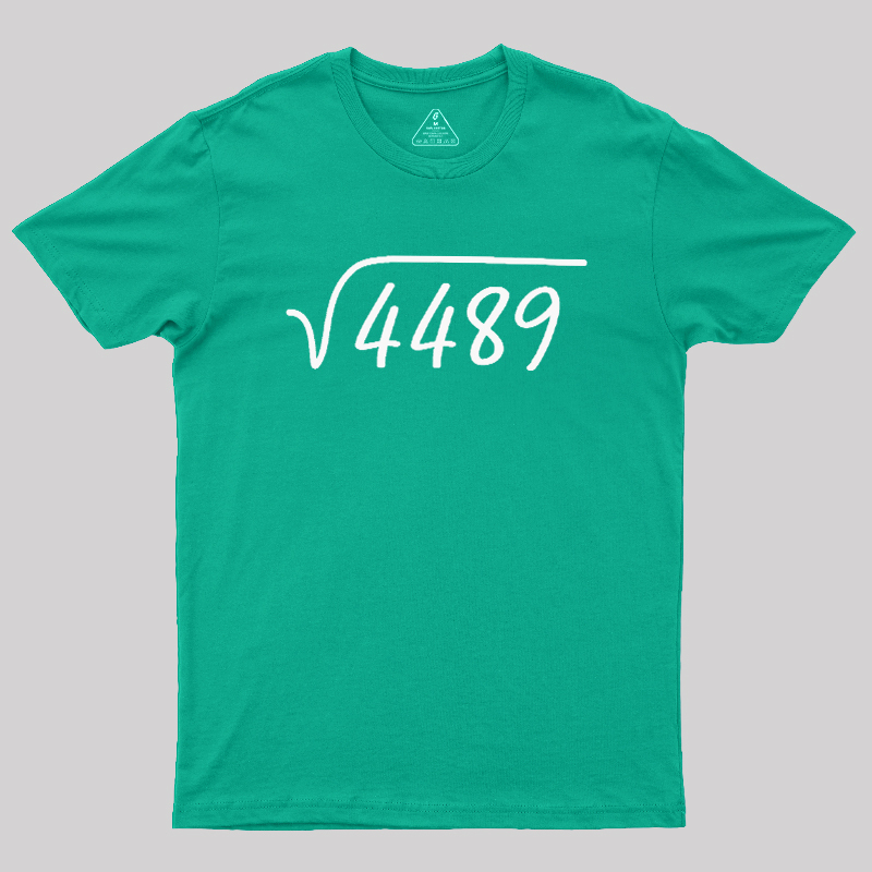 67 Meme Square Root Geek T-Shirt