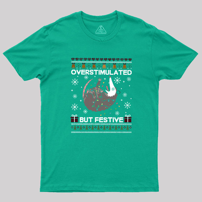 Overstimulated But Festive Possum Geek T-Shirt