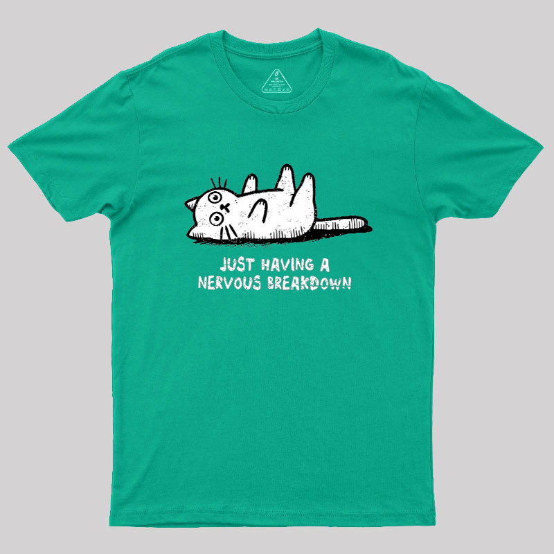 Nervous Breakdown Cat Geek T-Shirt