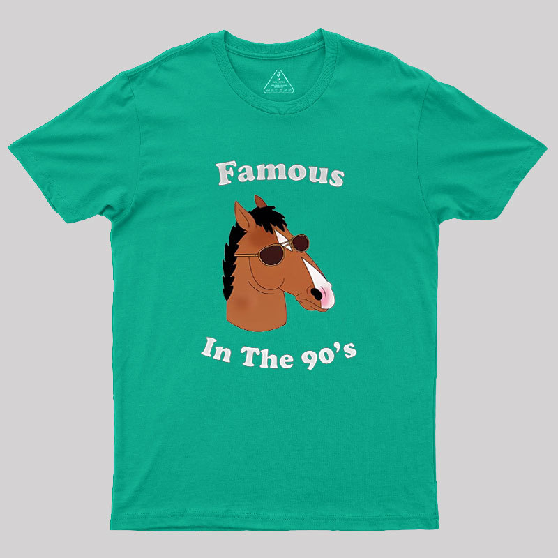 Famous In The 90s Geek T-Shirt