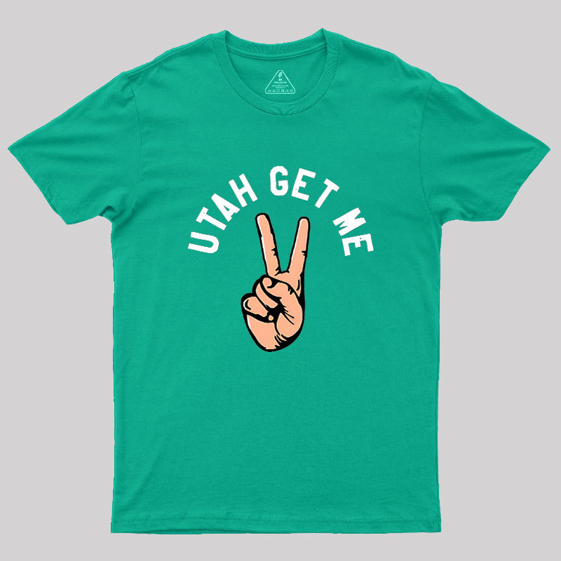 Utah Get Me Two Geek T-Shirt