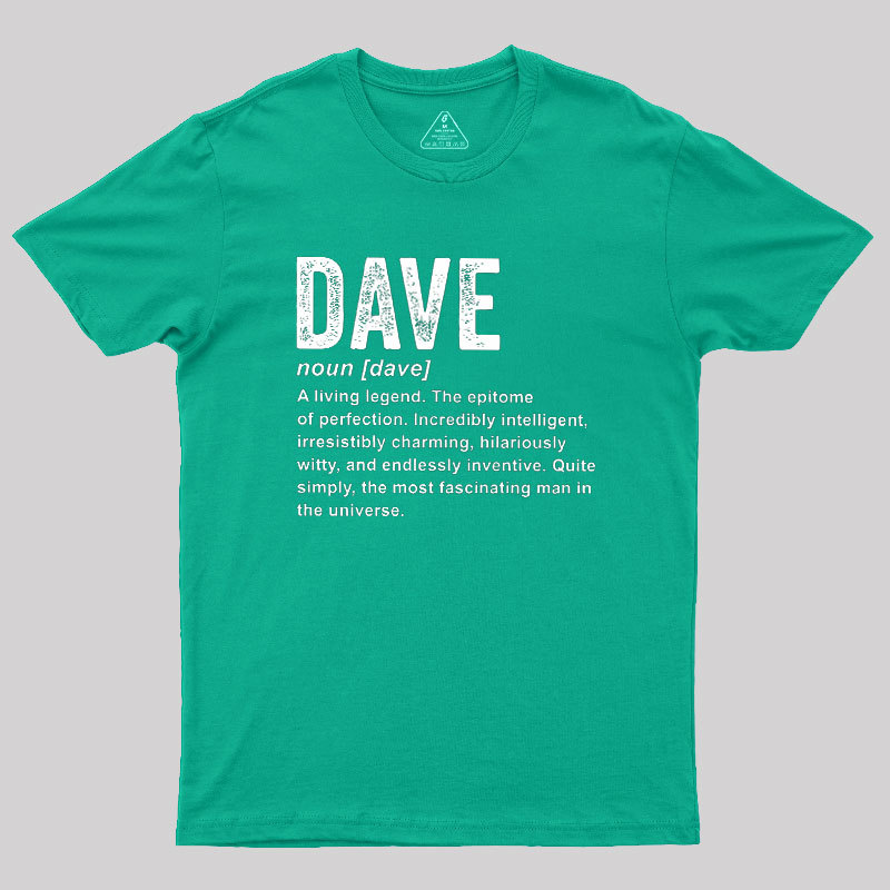 Dave Definition Funny Dave Geek T-Shirt
