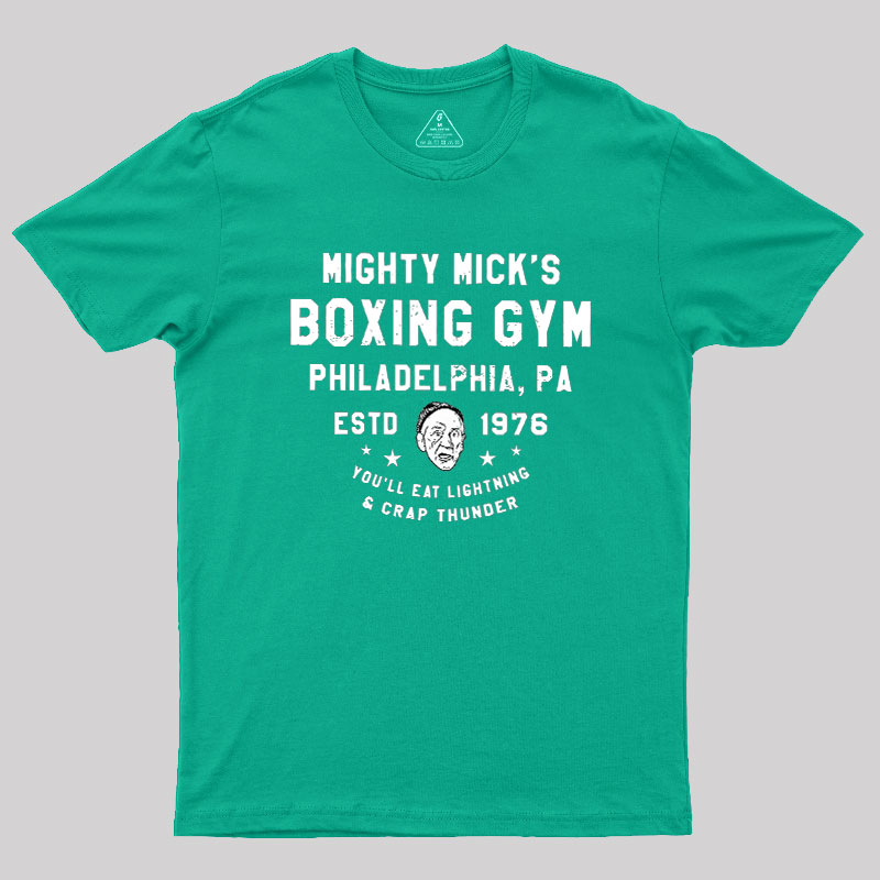 Mighty Mick's Boxing Gym Geek T-Shirt