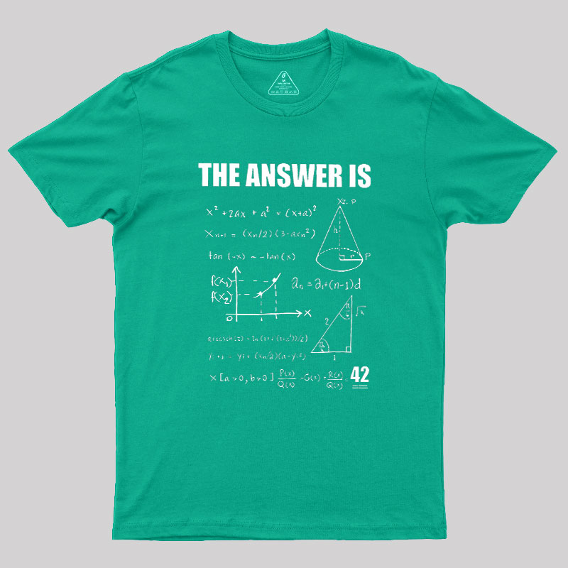 42 The Answer To Life The Universe Geek T-Shirt