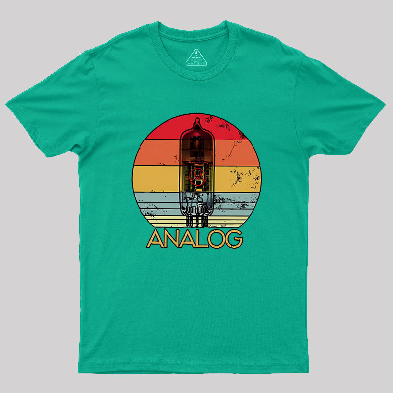 Vacuum Tube Analog Geek T-Shirt
