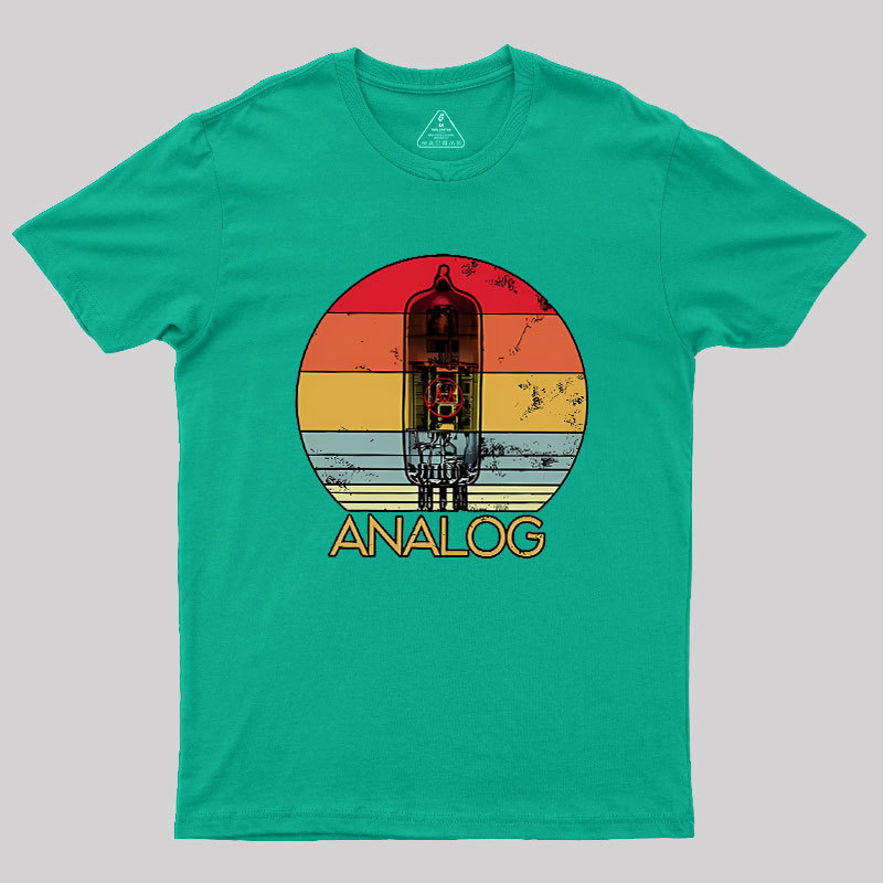 Vacuum Tube Analog Geek T-Shirt