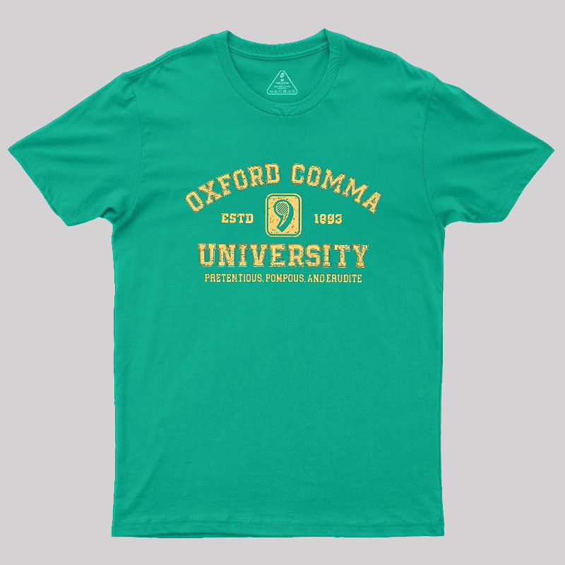 Oxford Comma University Geek T-Shirt