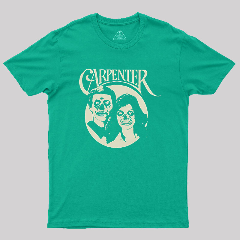 Carpenter They Live An Easy Listening Geek T-Shirt