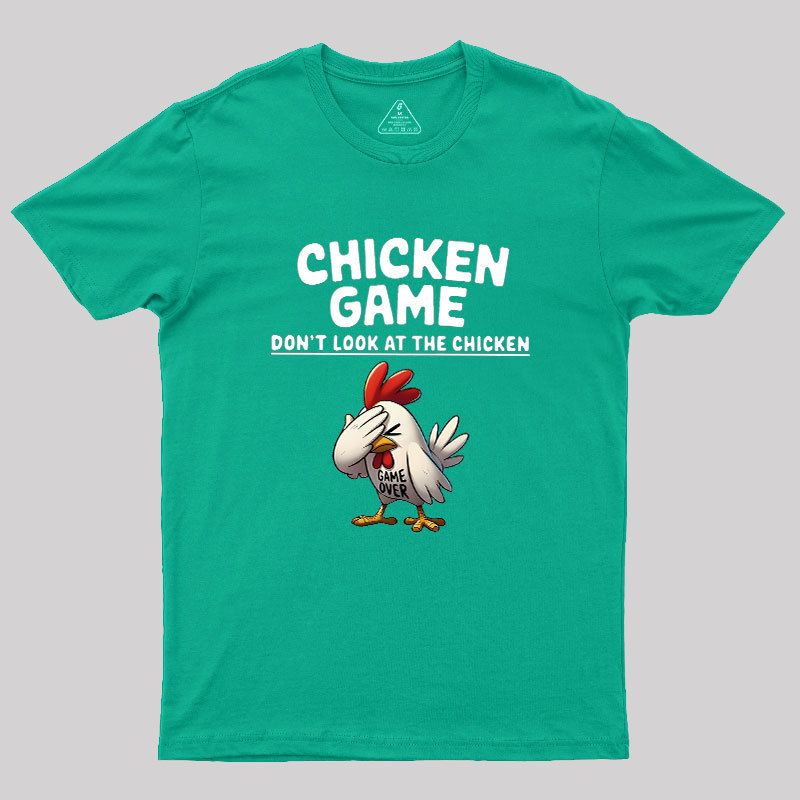 Chicken Game Geek T-Shirt