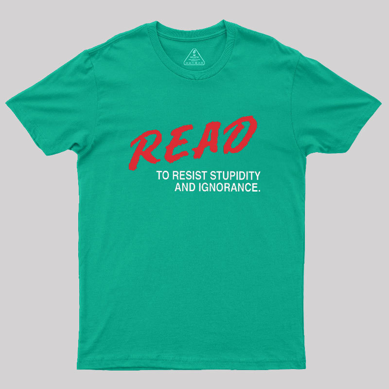 Read to Resist Geek T-Shirt