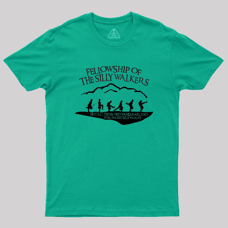 Fellowship Of The Silly Walkers Geek T-Shirt