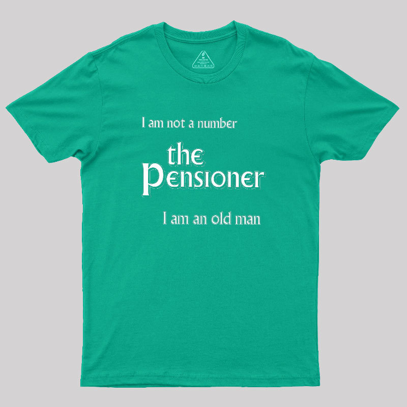 The Pensioner Geek T-Shirt