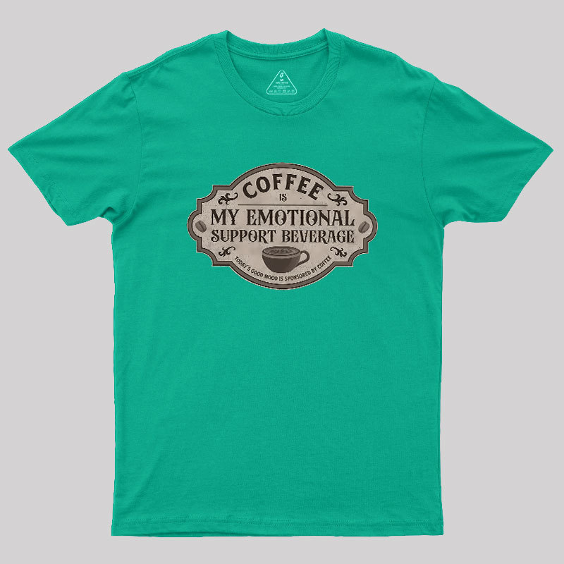 My Emotional Support Beverage Remix Geek T-Shirt