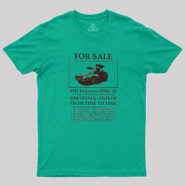 Driven From Time to Time Geek T-Shirt