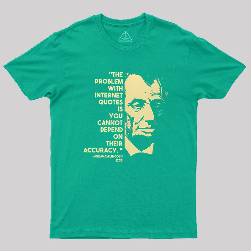 Abraham Lincoln Internet Geek T-Shirt