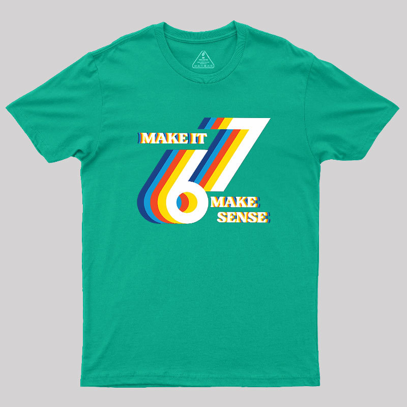 It Doesn��t Mean Anything Geek T-Shirt