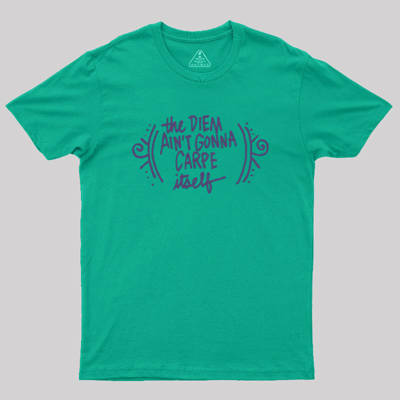 Carpe Diem Geek T-Shirt