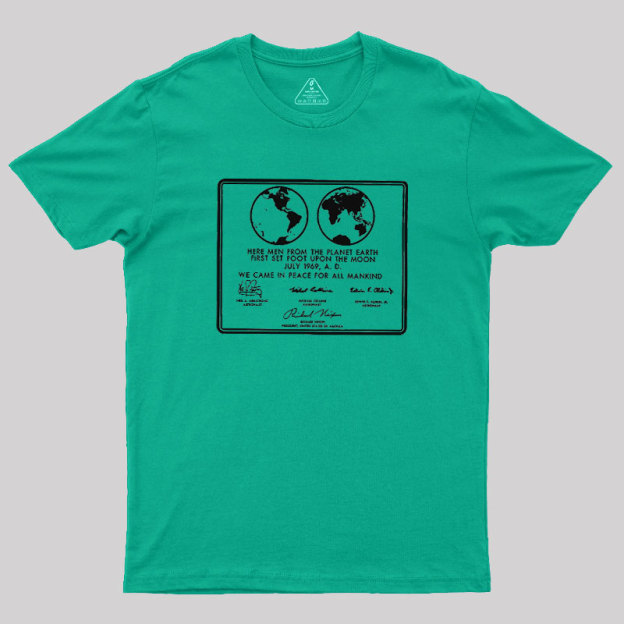 First Set Foot Upon The Moon Geek T-Shirt