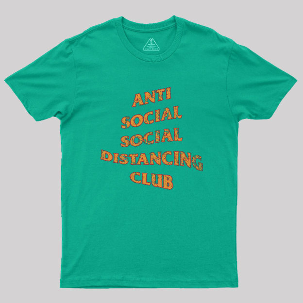 Social Distancing Club Geek T-Shirt