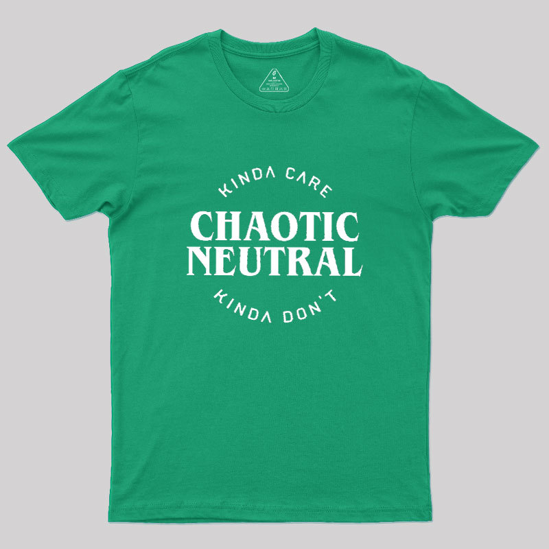 Chaotic Neutral Geek T-Shirt