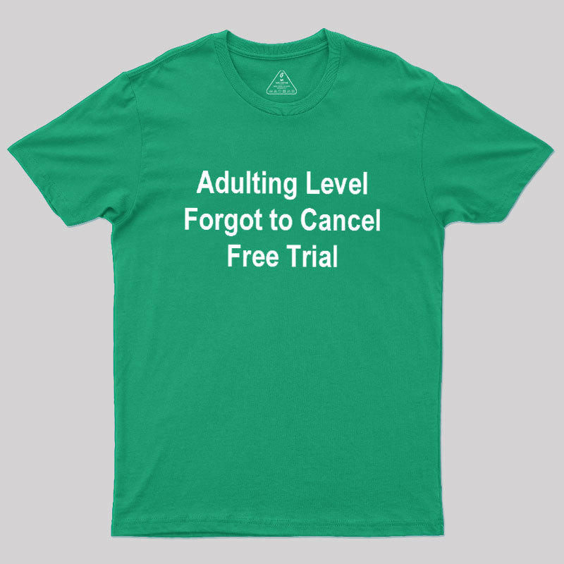 Adulting Level Geek T-Shirt