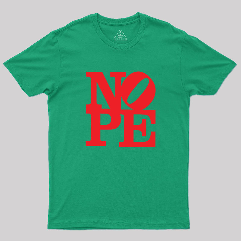 Nope Statue Geek T-Shirt