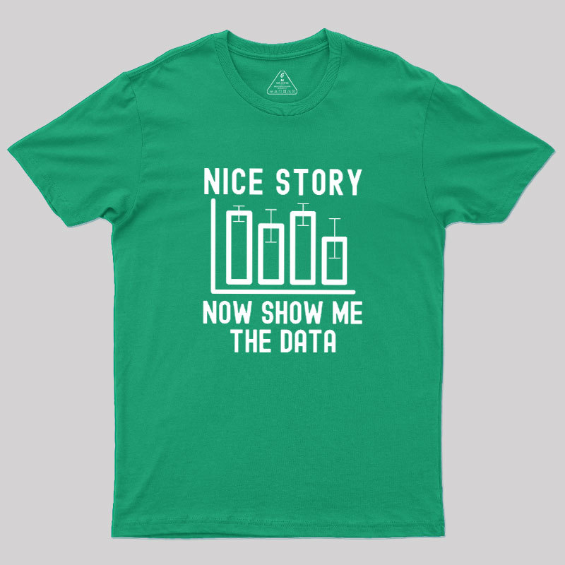 Nice Story Geek T-Shirt