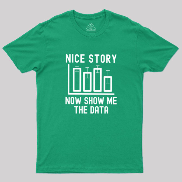 Nice Story Geek T-Shirt