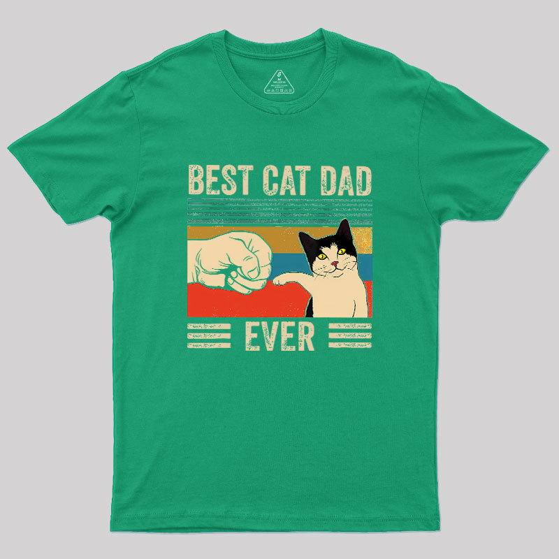 Best Cat Dad Ever Geek T-Shirt