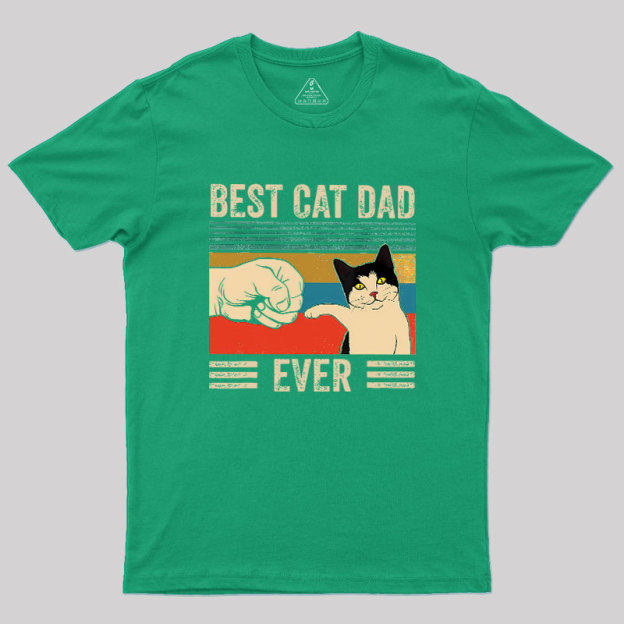Best Cat Dad Ever Geek T-Shirt